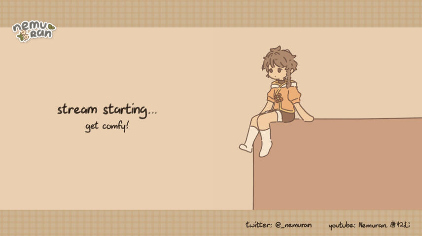 Secondary stream overlay with hand-written text, reading as "stream starting... get comfy!". Nemu is seen sitting on the corner of a brown wall, wiggling their legs back and forth. He wears a neutral expression on his face.